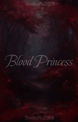 Кровавая Принцесса