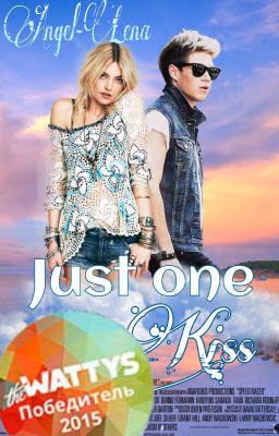 Just one kiss