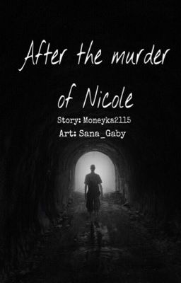 After the murder of Nicole