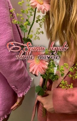 Siamo legati dalla musica