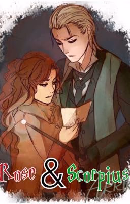 A True Love Story: Scorpius and Rose [ON HOLD]