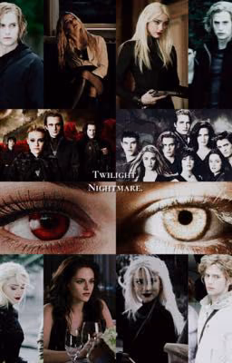 Twilight. Nightmare.