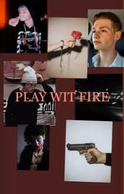 Play With Fire