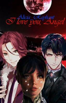 I love you, Angel. Том 1