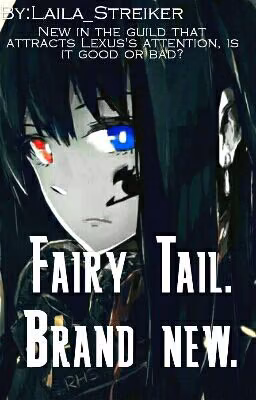 Хвост Феи. Новенькая./ Fairy Tail. Brand new.
