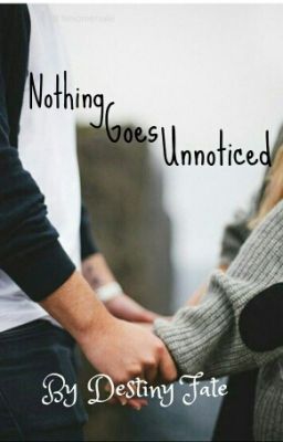 Nothing_Goes_Unnoticed