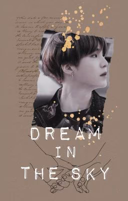 Ｄｒｅａｍ　Ｉｎ　Ｔｈｅ　Ｓｋｙ