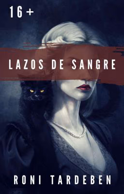 Lazos de sangre | Кровные узы