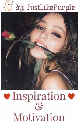 Inspiration & Motivation