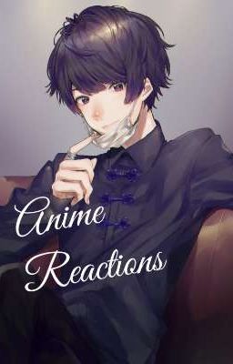 Anime Reactions (Аниме Реакции)* Пишется Новая Реакция*