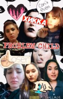 Problem Child