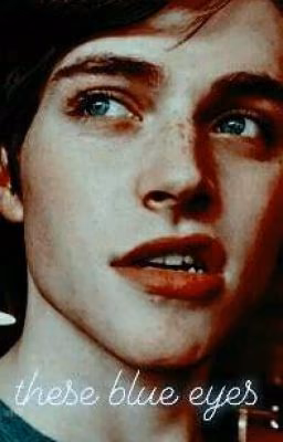  these blue eyes