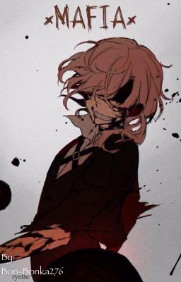 ×Мафия×Bungou Stray Dogs×