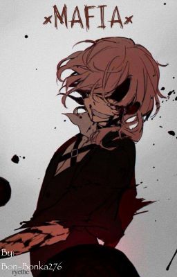 ×Мафия×Bungou Stray Dogs×