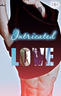 Intricated love