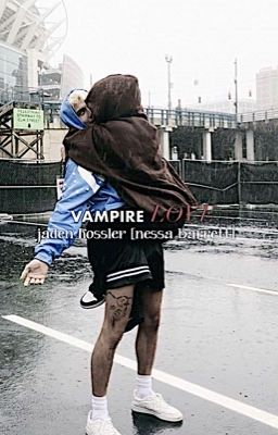 вампирская любовь | jaden hossler [nessa barrett]