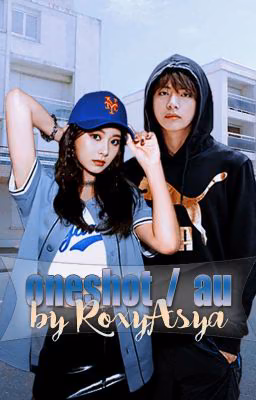ONESHOT / AU