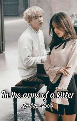 В объятиях убийцы / In the arms of a killer