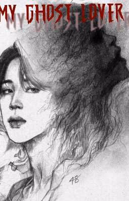 MY GHOST LOVER.... JİKOOK