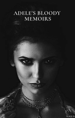 Adele's bloody memoirs
