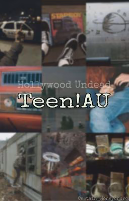 Teen!AU: Hollywood Undead