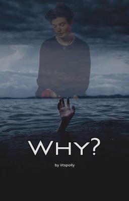 Why?