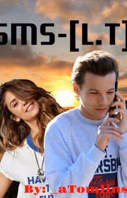 SMS - [Louis Tomlinson] ЗАКРЫТО