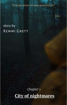 "Город Кошмаров".Цикл 1