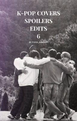 kpop covers, spoilers, edits 6