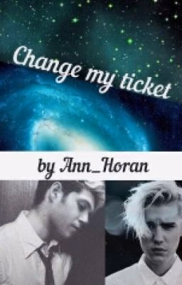 Change My Ticket