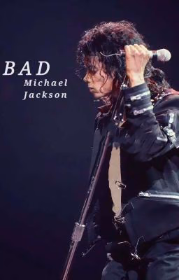Bad - MJ