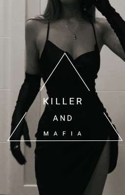 KILLER AND MAFIA 