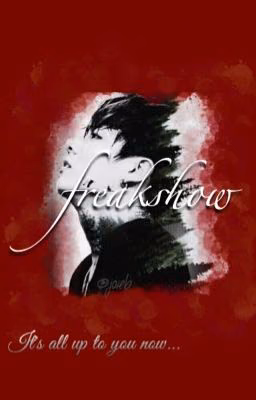 FREAKSHOW ~Jungkook {Not Edited}
