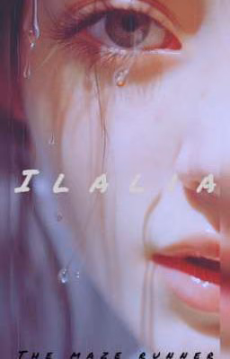 ILALIA (the maze runner)