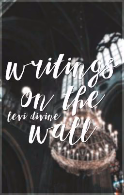 writings on the wall