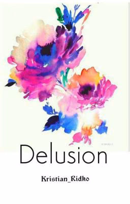 Delusion