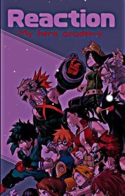 Reaction «My hero academy»