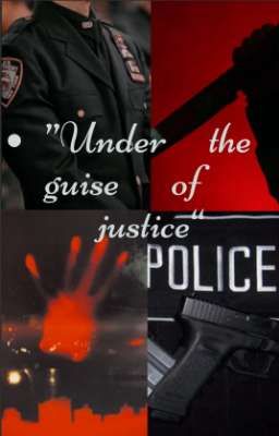"Under the guise of justice"