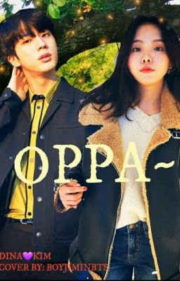 Oppa~❤