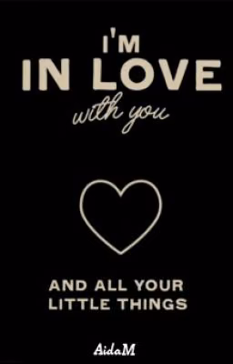 I'm in love with you