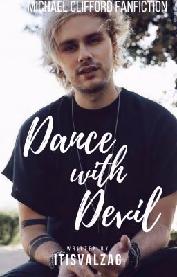 Dance With Devil |M.C|