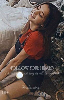 Follow your heart