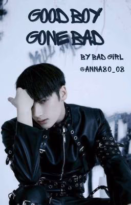 Good Boy Gone Bad