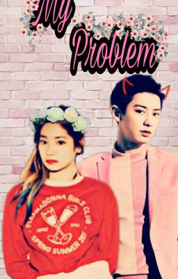 My Problem 