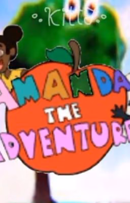 ~ Amanda The Adventurer (реакция) ~