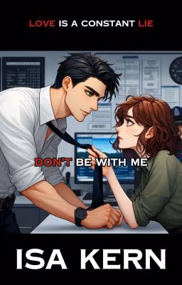 Don't be with me | Не будь со мной