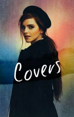 "Covers..."    -Открыто--