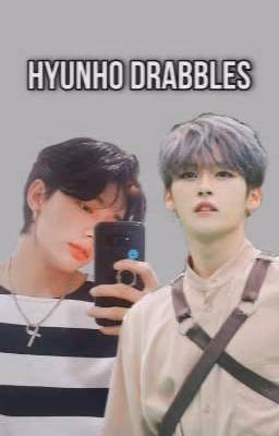 ~Drabbles~/HyunHo
