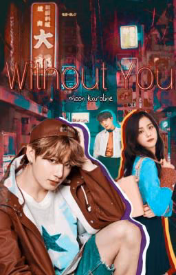 Without You | Без Тебя