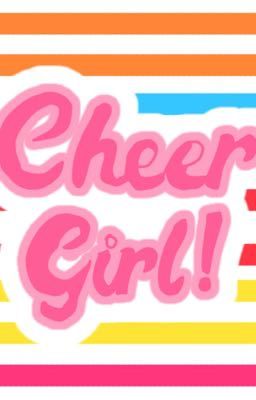 Cheer Girl!